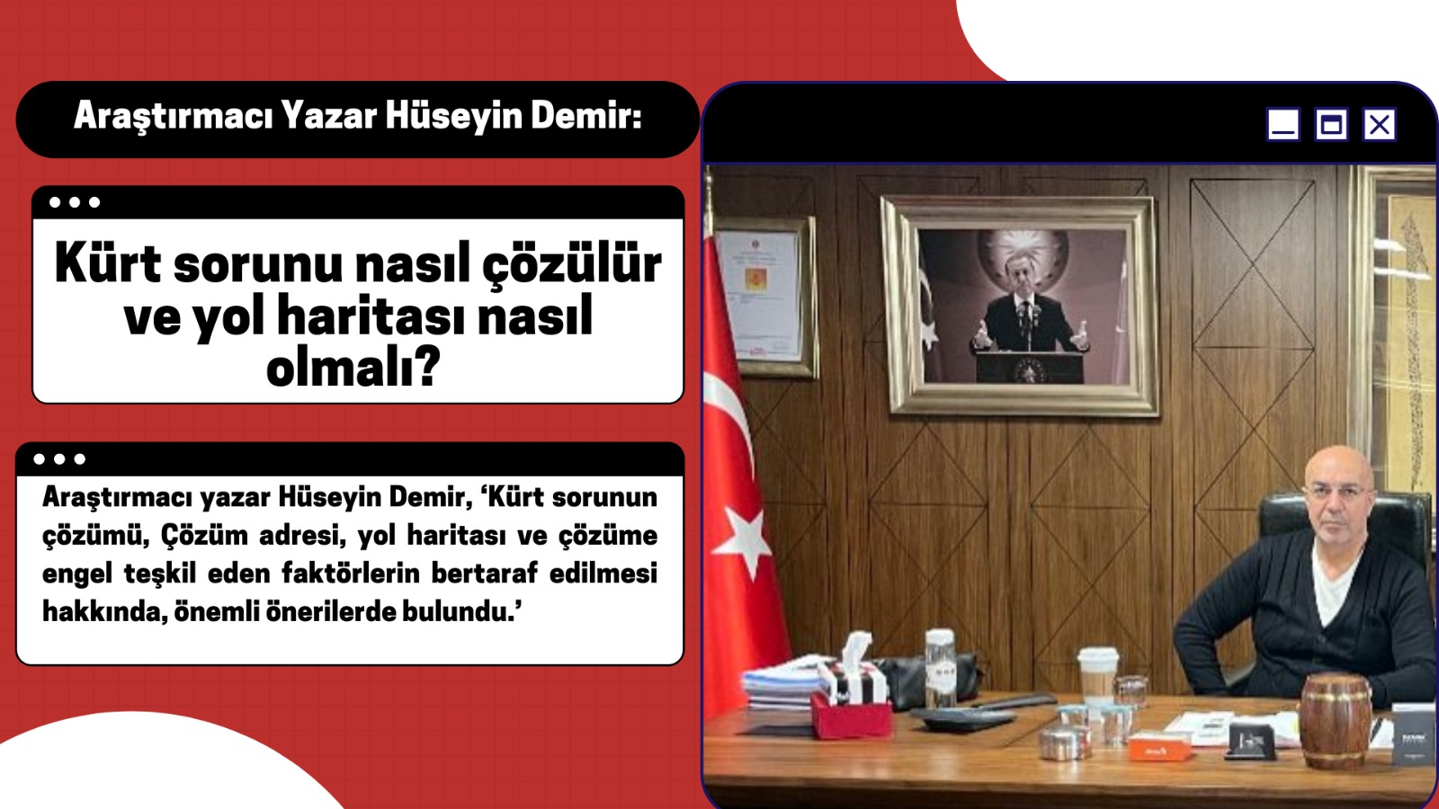 Kürt sorunu nasıl çözülür ve yol haritası nasıl olmalı?