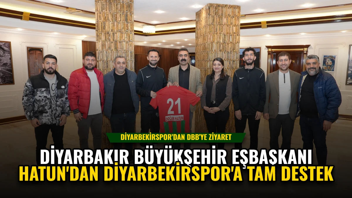 Diyarbakır Büyükşehir Eşbaşkanı Hatun'dan Diyarbekirspor'a Tam Destek
