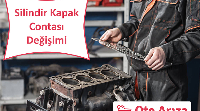 Silindir Kapak Contası Değişimi