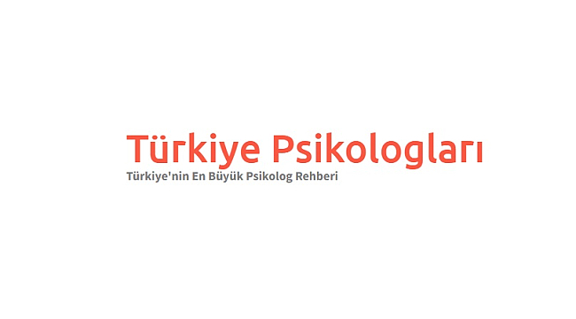 Türkiye Genelinde Psikolojik Danışmanlık Hizmetleri